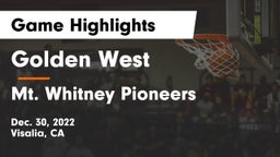 Golden West  vs Mt. Whitney  Pioneers Game Highlights - Dec. 30, 2022
