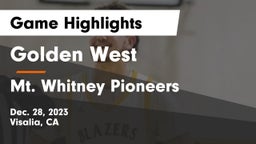 Golden West  vs Mt. Whitney  Pioneers Game Highlights - Dec. 28, 2023