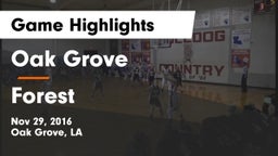 Oak Grove  vs Forest  Game Highlights - Nov 29, 2016