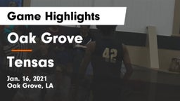 Oak Grove  vs Tensas  Game Highlights - Jan. 16, 2021