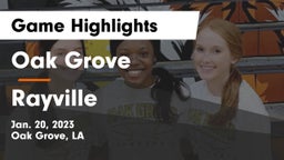 Oak Grove  vs Rayville  Game Highlights - Jan. 20, 2023