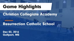 Christian Collegiate Academy  vs Resurrection Catholic School Game Highlights - Dec 02, 2016