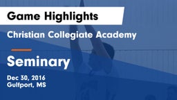 Christian Collegiate Academy  vs Seminary  Game Highlights - Dec 30, 2016