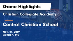Christian Collegiate Academy  vs Central Christian School Game Highlights - Nov. 21, 2019