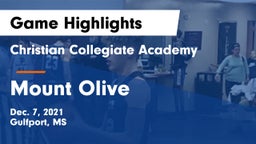 Christian Collegiate Academy  vs Mount Olive  Game Highlights - Dec. 7, 2021