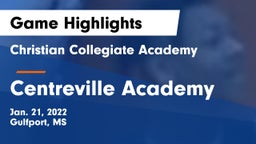 Christian Collegiate Academy  vs Centreville Academy  Game Highlights - Jan. 21, 2022