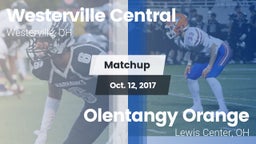 Matchup: Westerville Central vs. Olentangy Orange  2017