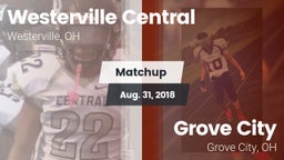 Matchup: Westerville Central vs. Grove City  2018