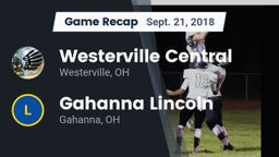 Recap: Westerville Central  vs. Gahanna Lincoln  2018