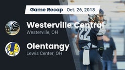 Recap: Westerville Central  vs. Olentangy  2018