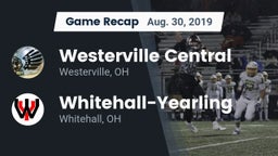 Recap: Westerville Central  vs. Whitehall-Yearling  2019