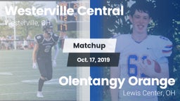 Matchup: Westerville Central vs. Olentangy Orange  2019