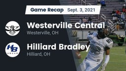 Recap: Westerville Central  vs. Hilliard Bradley  2021
