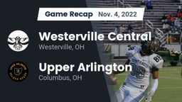 Recap: Westerville Central  vs. Upper Arlington  2022