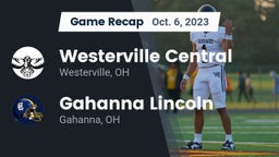 Recap: Westerville Central  vs. Gahanna Lincoln  2023