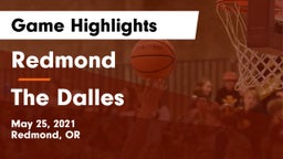 Redmond  vs The Dalles  Game Highlights - May 25, 2021