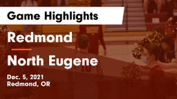 Redmond  vs North Eugene Game Highlights - Dec. 5, 2021