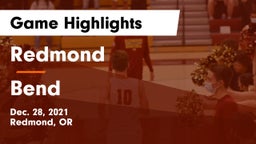 Redmond  vs Bend Game Highlights - Dec. 28, 2021