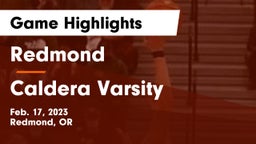 Redmond  vs Caldera Varsity Game Highlights - Feb. 17, 2023