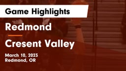 Redmond  vs Cresent Valley Game Highlights - March 10, 2023