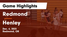 Redmond  vs Henley  Game Highlights - Dec. 6, 2023