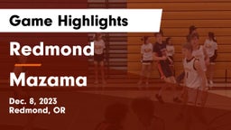 Redmond  vs Mazama Game Highlights - Dec. 8, 2023