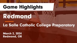Redmond  vs La Salle Catholic College Preparatory Game Highlights - March 2, 2024