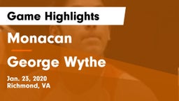 Monacan  vs George Wythe  Game Highlights - Jan. 23, 2020