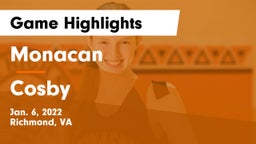 Monacan  vs Cosby  Game Highlights - Jan. 6, 2022