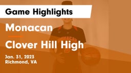 Monacan  vs Clover Hill High Game Highlights - Jan. 31, 2023