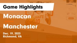 Monacan  vs Manchester  Game Highlights - Dec. 19, 2023