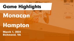 Monacan  vs Hampton Game Highlights - March 1, 2024