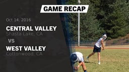 Recap: Central Valley  vs. West Valley  2016