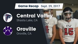 Recap: Central Valley  vs. Oroville  2017