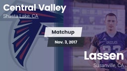Matchup: Central Valley High vs. Lassen  2017