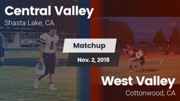 Matchup: Central Valley High vs. West Valley  2018