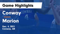 Conway  vs Marion  Game Highlights - Dec. 4, 2021