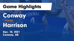 Conway  vs Harrison  Game Highlights - Dec. 10, 2021