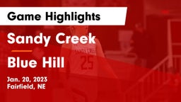 Sandy Creek  vs Blue Hill  Game Highlights - Jan. 20, 2023