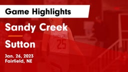 Sandy Creek  vs Sutton  Game Highlights - Jan. 26, 2023