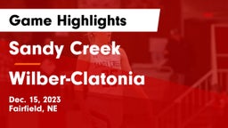 Sandy Creek  vs Wilber-Clatonia  Game Highlights - Dec. 15, 2023