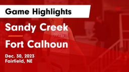 Sandy Creek  vs Fort Calhoun  Game Highlights - Dec. 30, 2023