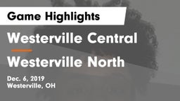 Westerville Central  vs Westerville North  Game Highlights - Dec. 6, 2019