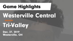Westerville Central  vs Tri-Valley  Game Highlights - Dec. 27, 2019