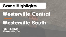 Westerville Central  vs Westerville South  Game Highlights - Feb. 14, 2020
