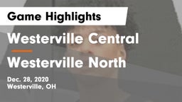 Westerville Central  vs Westerville North  Game Highlights - Dec. 28, 2020