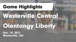 Westerville Central  vs Olentangy Liberty  Game Highlights - Dec. 19, 2021