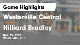 Westerville Central  vs Hilliard Bradley  Game Highlights - Dec. 22, 2021