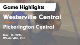 Westerville Central  vs Pickerington Central  Game Highlights - Nov. 15, 2023