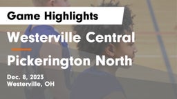 Westerville Central  vs Pickerington North  Game Highlights - Dec. 8, 2023